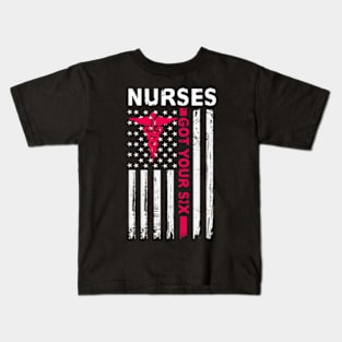 Nurses Got Your Six Shirt Back Side American Flag Tee Kids T-Shirt